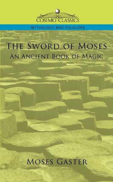 Produktbild: The Sword of Moses, an Ancient Book of Magic