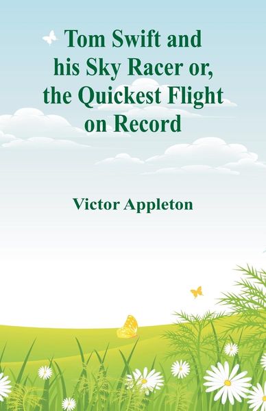 Produktbild: Tom Swift and his Sky Racer