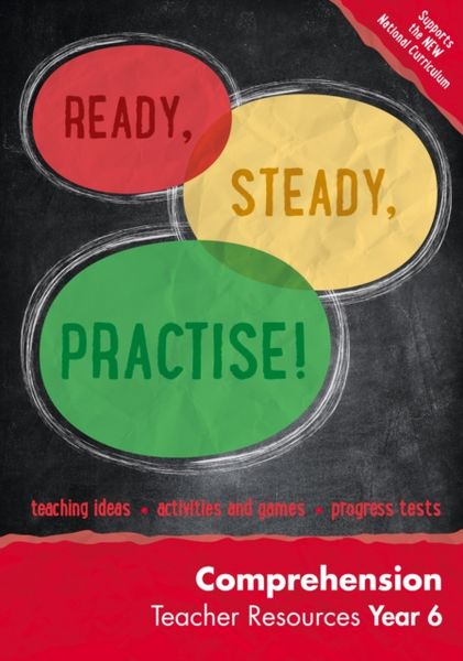 Produktbild: Ready, Steady, Practise! - Year 6 Comprehension Teacher Resources