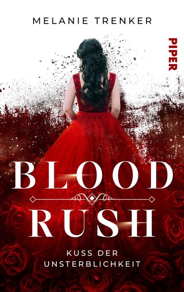 Bloodrush – Kuss der Unsterblichkeit