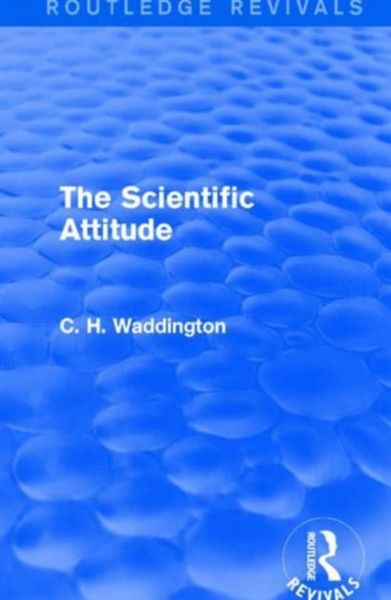 Produktbild: Waddington, C: Scientific Attitude