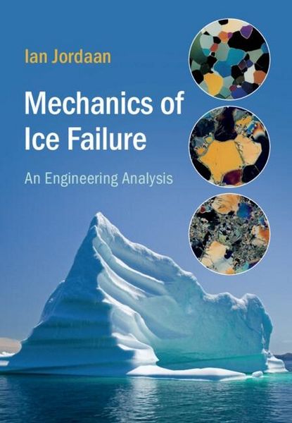 Produktbild: Mechanics of Ice Failure