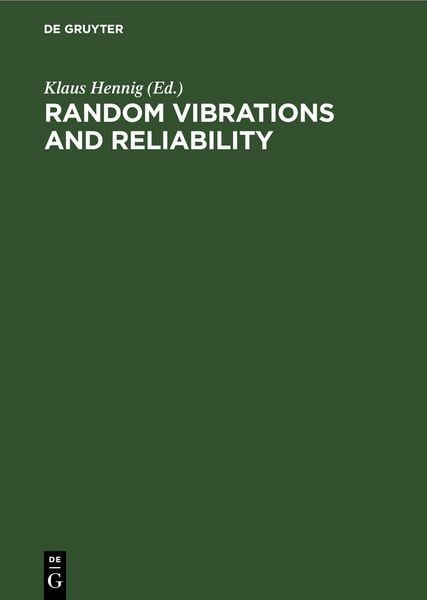 Produktbild: Random Vibrations and Reliability