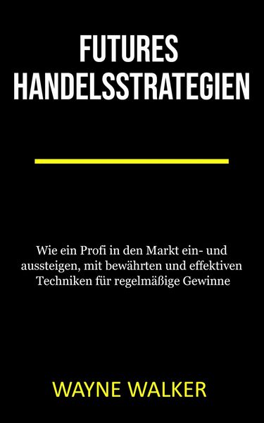 Produktbild: Futures Handelsstrategien