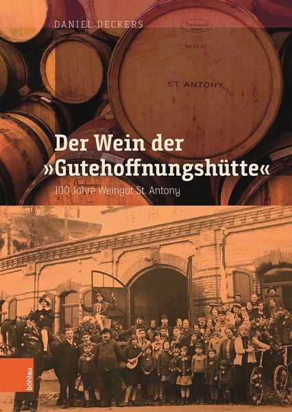 Produktbild: Der Wein der &bdquo;Gutehoffnungsh&uuml;tte&ldquo;