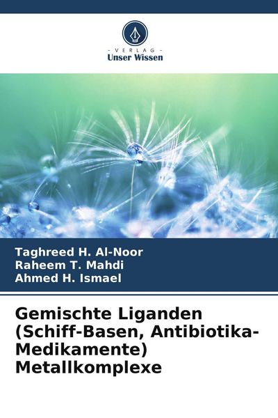 Produktbild: Gemischte Liganden (Schiff-Basen, Antibiotika-Medikamente) Metallkomplexe