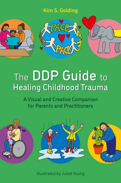 Produktbild: The DDP Guide to Healing Childhood Trauma