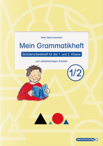 Mein Grammatikheft 1/2 für die 1. und 2. Klasse