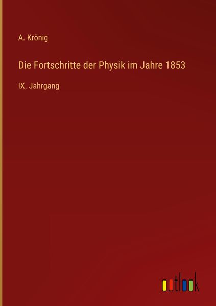 Produktbild: Die Fortschritte der Physik im Jahre 1853