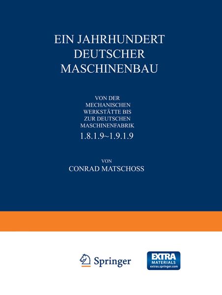 Ein Jahrhundert Deutscher Maschinenbau, Taschenbuch von Conrad Matschoss, Springer Berlin, 9783642937439