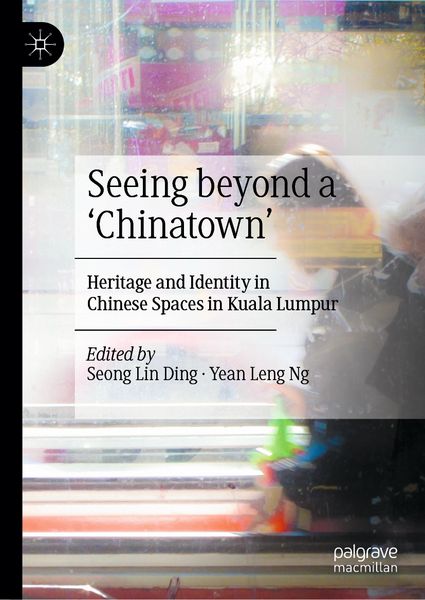 Produktbild: Seeing beyond a &lsquo;Chinatown&rsquo;