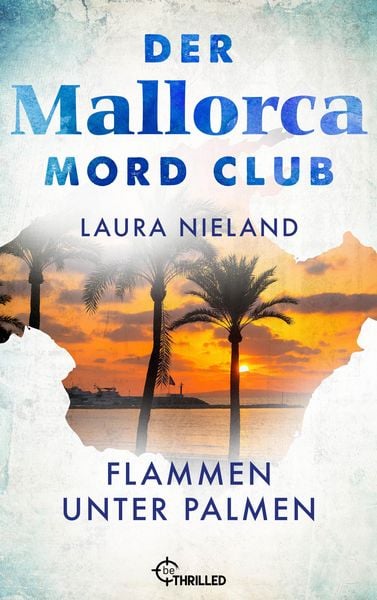 Produktbild: Der Mallorca Mord Club - Flammen unter Palmen