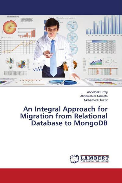 Produktbild: An Integral Approach for Migration from Relational Database to MongoDB
