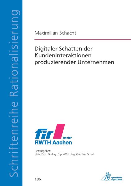 Produktbild: Digitaler Schatten der Kundeninteraktionen produzierender Unternehmen