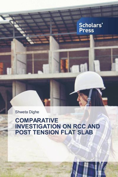 Produktbild: Comparative Investigation On Rcc and Post Tension Flat Slab