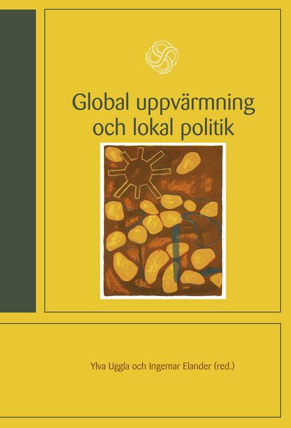 Produktbild: Global uppv&auml;rmning och lokal politik