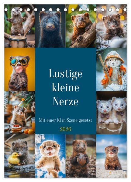 Produktbild: Lustige kleine Nerze (Tischkalender 2026 DIN A5 hoch), CALVENDO Monatskalender