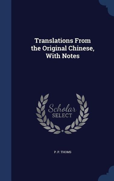 Produktbild: Translations From the Original Chinese, With Notes