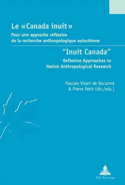 Produktbild: Le &laquo; Canada inuit &raquo; / "Inuit Canada"