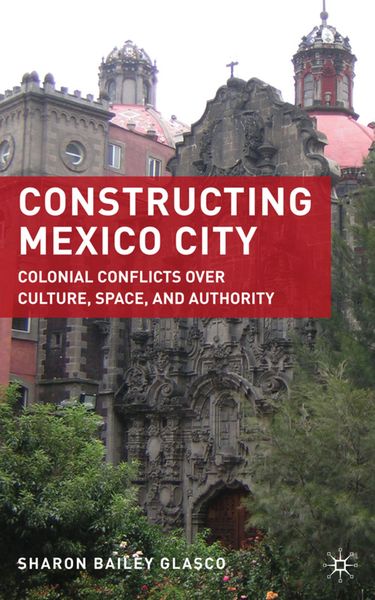 Produktbild: Constructing Mexico City
