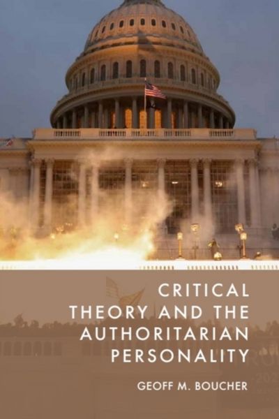 Produktbild: Critical Theory and the Authoritarian Personality