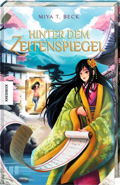 Hinter dem Zeitenspiegel, Gebundene Ausgabe von Miya T. Beck, Knesebeck, 978-3-95728-881-3