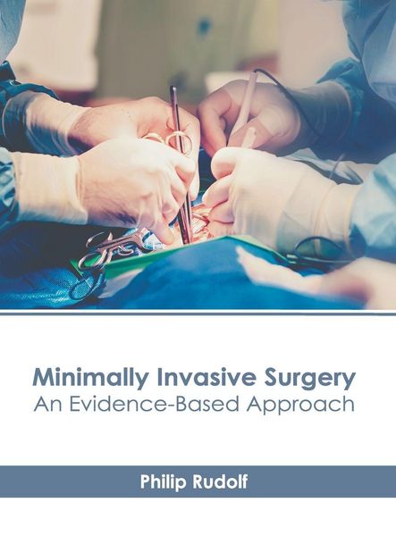 Produktbild: Minimally Invasive Surgery: An Evidence-Based Approach