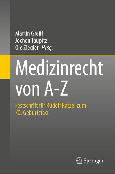 Medizinrecht von A-Z, Gebundene Ausgabe von , Springer Berlin, 978-3-662-72390-6