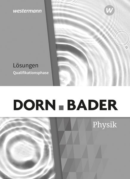 Produktbild: Dorn / Bader Physik SII - Ausgabe 2023 f&uuml;r Nordrhein-Westfalen