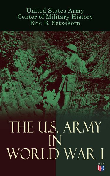 Produktbild: The U.S. Army in World War I