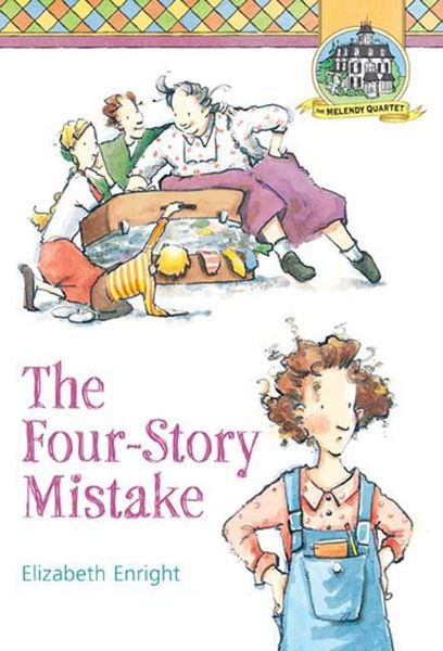 The Four-Story Mistake, Taschenbuch von Elizabeth Enright, Square Fish, 9780312375997