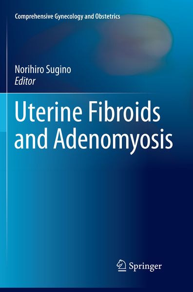 Produktbild: Uterine Fibroids and Adenomyosis