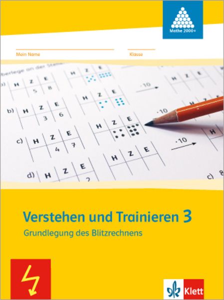 Mathe 2000. Verstehen und Trainieren. Schülerarbeitsheft 3. Schuljahr, Geheftet von , Klett Schulbuchverlag, 978-3-12-200937-3