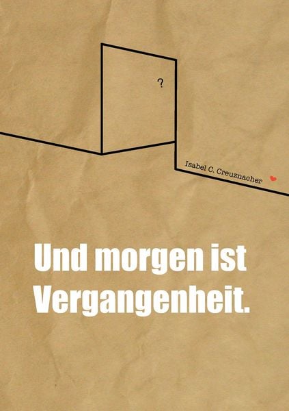 Produktbild: Und morgen ist Vergangenheit.