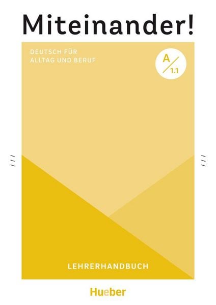 Produktbild: Miteinander! Deutsch f&uuml;r Alltag und Beruf A1.1