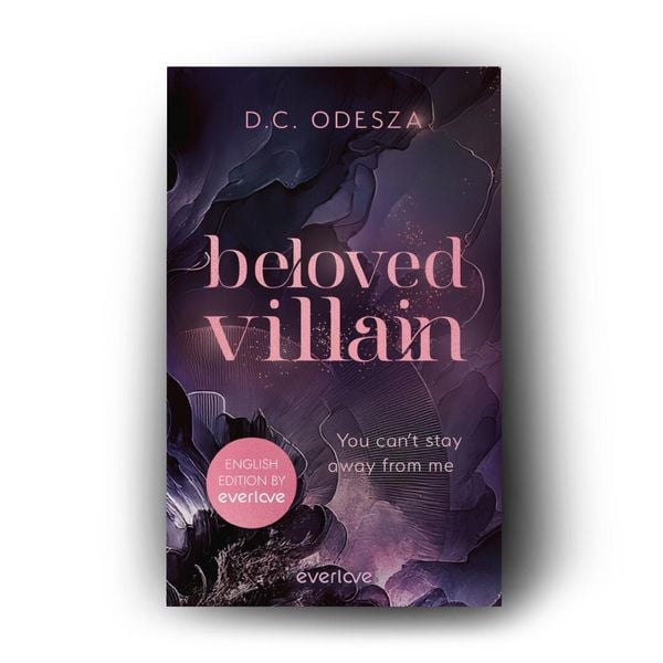 Produktbild: Beloved Villain &ndash; You can't stay away from me (English Edition)
