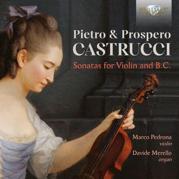 Produktbild: Pietro & Prospero Castrucci:Sonatas