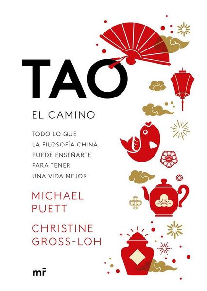 Produktbild: Tao, el camino : todo lo que la filosof&iacute;a china puede ense&ntilde;arte para tener una vida mejor