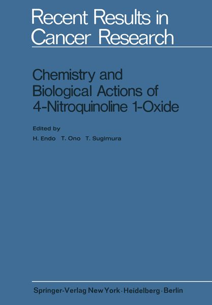 Produktbild: Chemistry and Biological Actions of 4-Nitroquinoline 1-Oxide