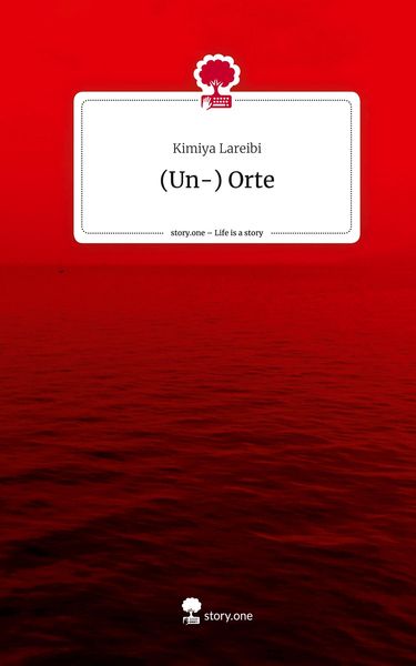 Produktbild: (Un-) Orte. Life is a Story - story.one