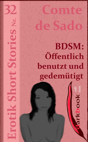 Produktbild: BDSM: &Ouml;ffentlich benutzt und gedem&uuml;tigt