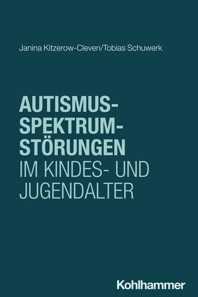 Produktbild: Autismus-Spektrum-St&ouml;rungen im Kindes- und Jugendalter