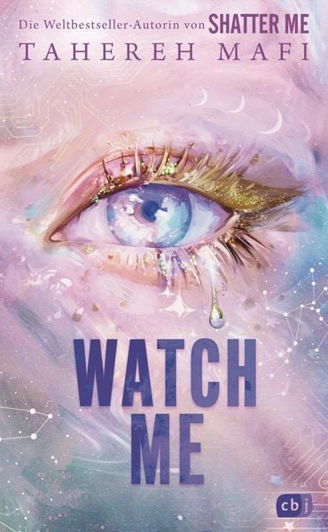 Produktbild: Watch Me - Ein Shatter-Me-Roman