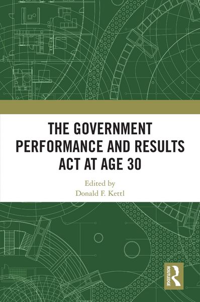 Produktbild: The Government Performance and Results Act at Age 30