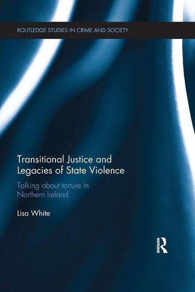 Produktbild: Transitional Justice and Legacies of State Violence
