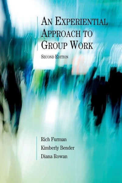 Produktbild: Furman, R: Experiential Approach to Group Work, Second Editi