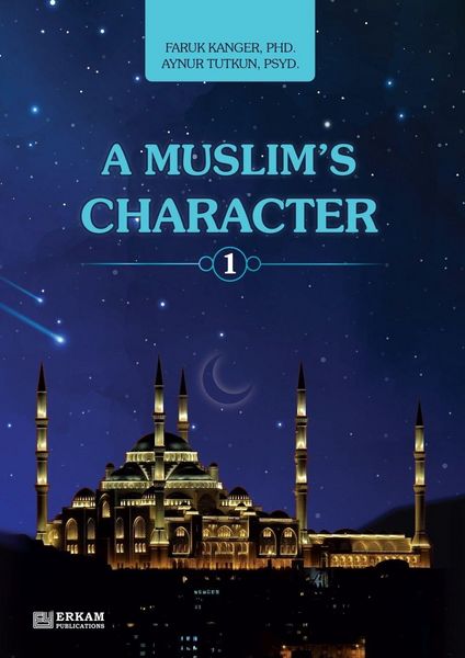 Produktbild: A Muslim's Character - Vol.1 [Ages 11 and up]