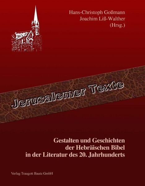 Produktbild: Gestalten und Geschichten der Hebr&auml;ischen Bibel in der Literatur des 20. Jahrhunderts