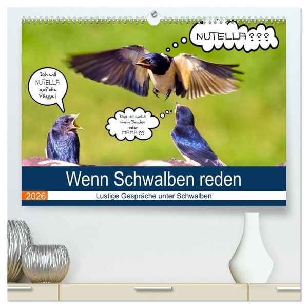Produktbild: Wenn Schwalben reden (hochwertiger Premium Wandkalender 2026 DIN A2 quer), Kunstdruck in Hochglanz