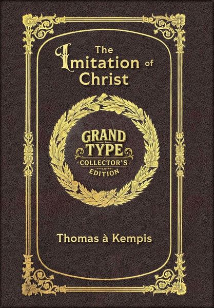 Produktbild: Large Print - The Imitation of Christ - Grand Type Collector's Edition - Matte Hardcover with Dust Jacket